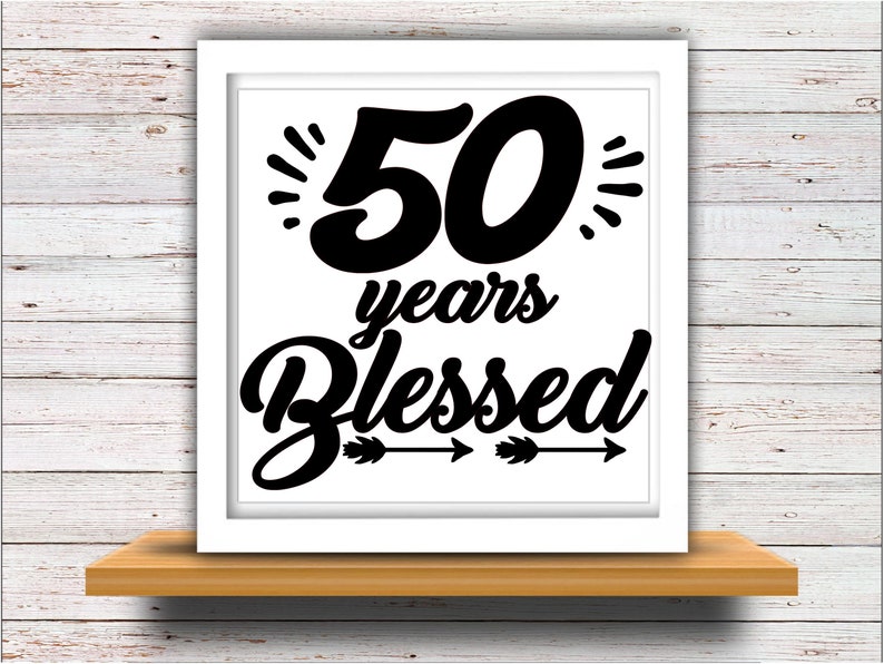 Download Fifty SVG DXF JPEG Silhouette Cameo Cricut 50th Birthday ...