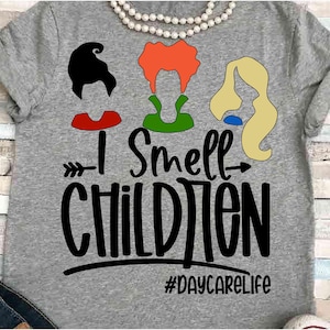 Halloween SVG DXF JPEG Silhouette Cameo Cricut Daycare svg director iron on Daycare crew activity director group shirts I smell children