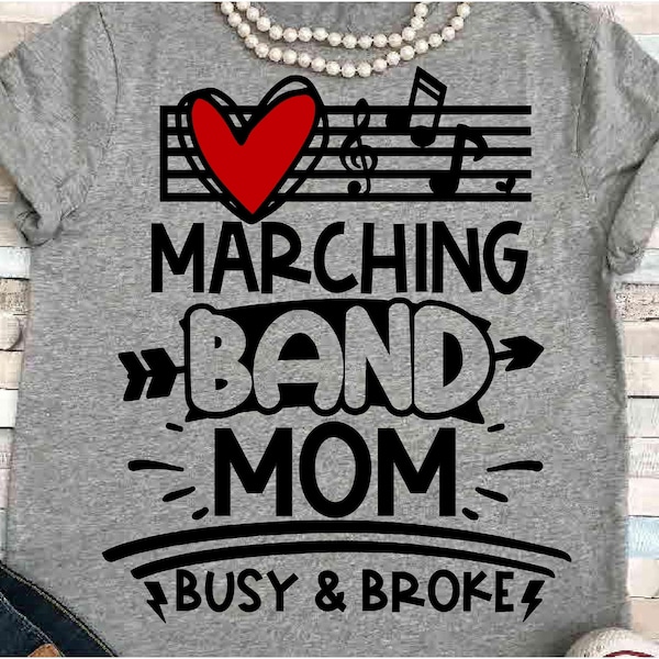 Band SVG DXF JPEG Silhouette Cameo Cricut busy band mom iron on Band mom group shirt Marching Band shirt music notes Love percussion trumpet