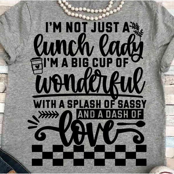 Cafeteria SVG DXF JPEG Silhouette Cameo Cricut Lunch lady food servin cup wonderful coffee school splash sassy iron on  lunch room cafeteria