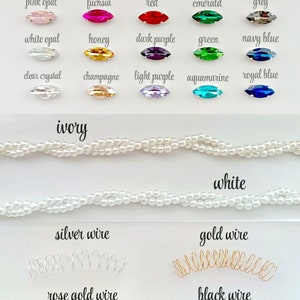May include: A chart of different coloured glass beads and pearl beads, with the words "ivory", "white", "silver wire", "gold wire", "rose gold wire", and "black wire" written below the beads.