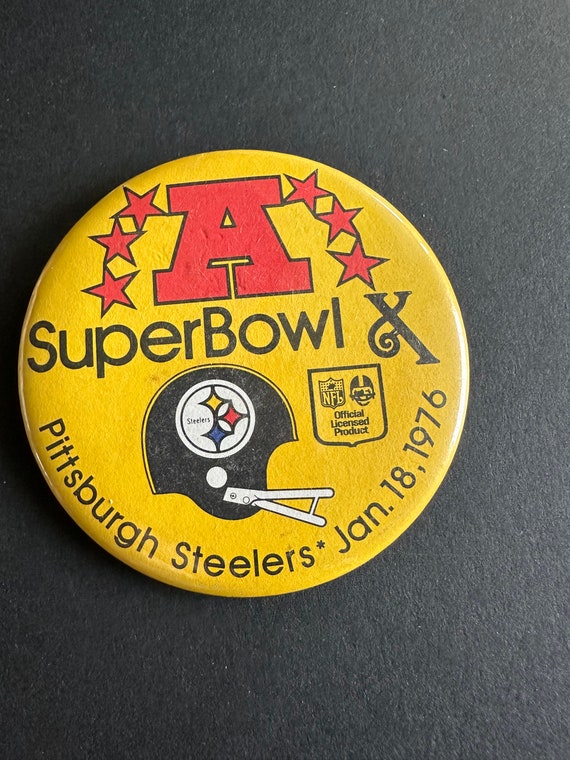 Pittsburgh Steelers Super Bowl X Jan. 18, 1976 Pin