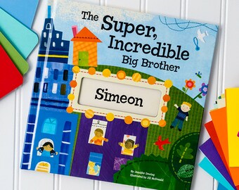 The Super, Incredible Big Brother Personalized Name Book with Medal - Sibling Gift: I See Me! Book