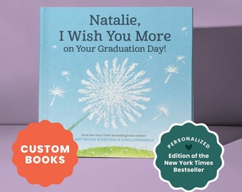 Graduation Gifts | Gft for Graduation | Kindergarten Graduation | Personalized Children's Books | I Wish You More Graduation Editon