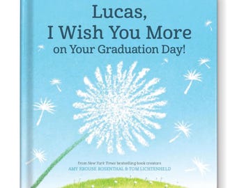 Graduation Gifts | Gift for Graduation | Gift for Graduate | Kindergarten Graduation | I Wish You More Graduation Editon Personalized Book