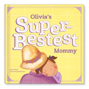 Mother&#39;s Day Gift for Mom | 1st Mother&#39;s Day | First Mother&#39;s Day | Gift for Mom | Super-Bestest Personalized Children&#39;s Books