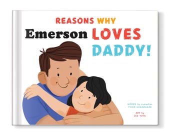 First Father's Day Gift | Father's Day Gift | Gift for Dad | Reasons Why I Love Daddy Personalized Children's Book