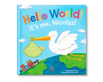 Newborn Gifts | Baby Gift | Personalized Baby Gift | Gift for New Baby | Gift for Newborn | Hello World! Personalized Children's Book