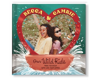 Our Wild Ride: A Customized Friendship Book – SPICY