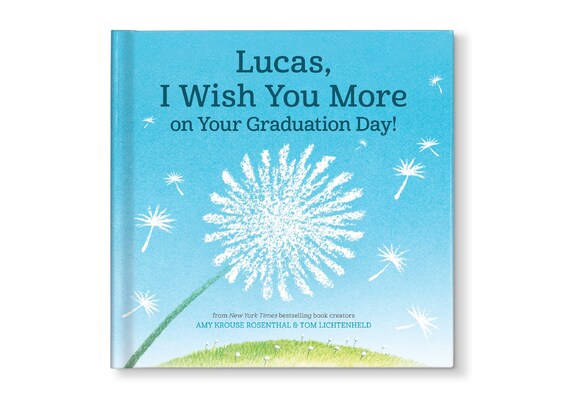 Graduation Gifts | Gift for Graduation | Gift for Graduate | Kindergarten Graduation | I Wish You More Graduation Editon Personalized Book