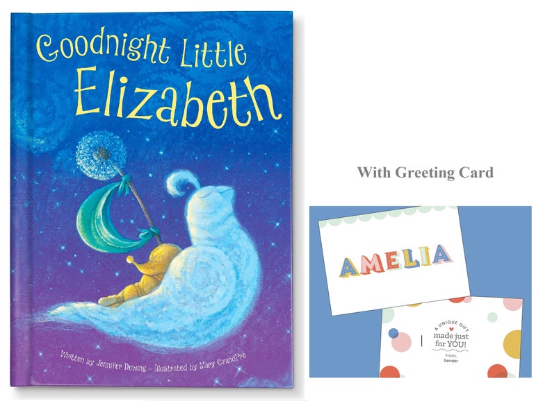 May include: A personalized children's book titled "Goodnight Little Elizabeth" with a blue, purple, and white cover featuring a whimsical illustration of a child sleeping on a cloud. The book comes with a greeting card that says "AMELIA" in colorful letters.
