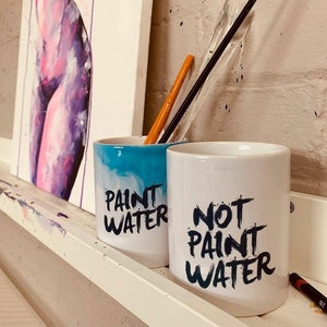 Paint Water & Not Paint Water Pots | Brushes Pot | Funny Gift For Painters | Artist Gifts | Paint Brush Holders | Gift For Artists | Painter