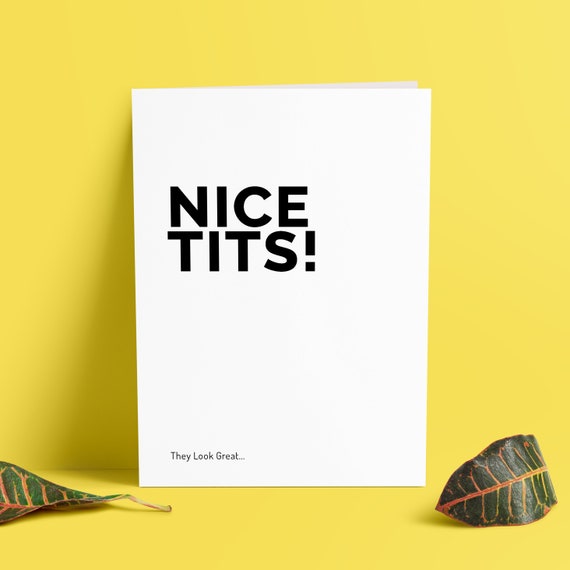 Nice Tits Card New Boobs Rude Card Card for Friend Boob Job Gifts Tit Gifts  TH-070 