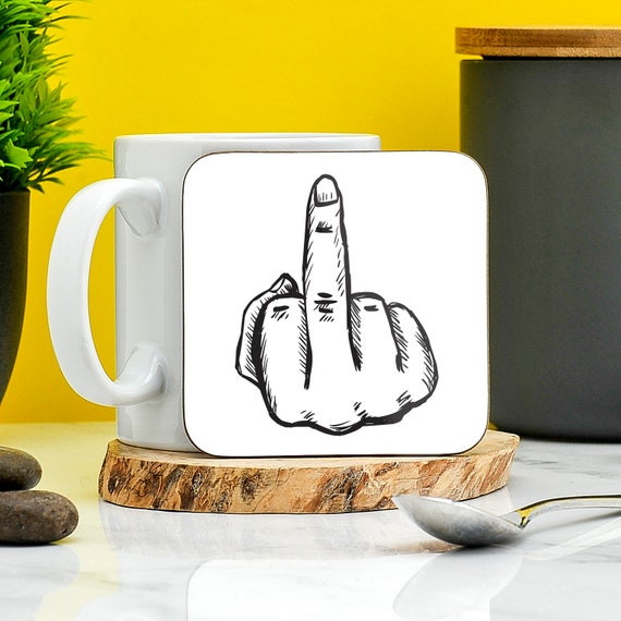 Middle Finger Coaster | Rude Fuck You Themed Coaster Present | Gift For  Friends | Profanity Gifts | Secret Santa | Novelty Rude Gifts