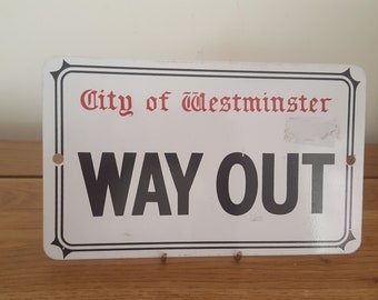 City of Westminster Tin Sign: Stylized "Way Out" Wall Decor