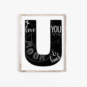 Brief Druck - Kindergarten Kunst - Brief U - Kinder Zimmer Kunst - Alphabet Druck - Zitat Druck - inspirierende Zitat - zum Mond und zurück