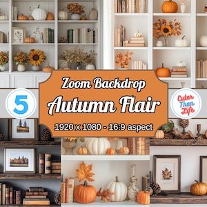 May include: A white bookshelf with five shelves filled with books, pumpkins, fall foliage, and decorative items. The text "Zoom Backdrop 5 Autumn Flair 1920 x 1080 - 16:9 aspect" is displayed on a brown banner. The text "Cuter Than Life" is displayed on a blue and pink circle.