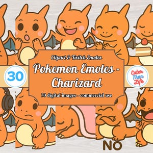 May include: A collection of orange Charizard cartoon emotes with various expressions. The image includes text that reads "Clipart & Twitch Emotes - Pokemon Emotes - Charizard" and "30 digital images - commercial use."