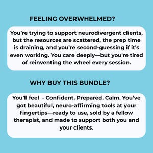 Puede incluir: Gr&aacute;fico azul claro con texto blanco. El texto dice "FEELING OVERWHELMED?" y "WHY BUY THIS BUNDLE?" seguido de texto descriptivo sobre el apoyo a clientes neurodivergentes y los beneficios de un paquete de herramientas.