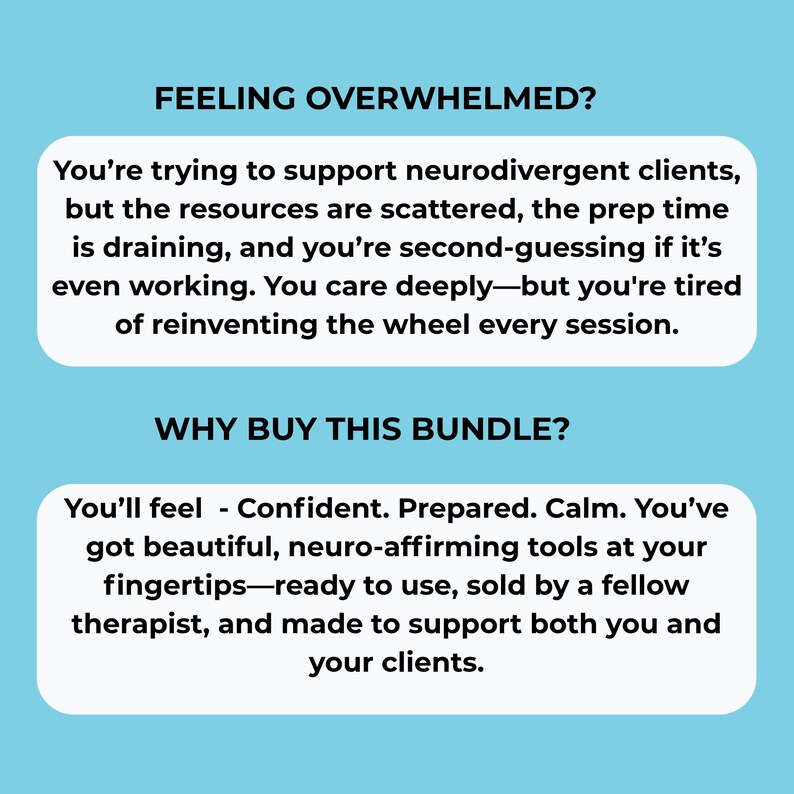 Puede incluir: Gr&aacute;fico azul claro con texto blanco. El texto dice "FEELING OVERWHELMED?" y "WHY BUY THIS BUNDLE?" seguido de texto descriptivo sobre el apoyo a clientes neurodivergentes y los beneficios de un paquete de herramientas.
