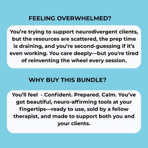 Op de afbeelding: Een lichtblauwe afbeelding met witte tekst. De tekst luidt "FEELING OVERWHELMED?" en "WHY BUY THIS BUNDLE?". De tekst beschrijft ondersteuning voor neurodivergente cli&euml;nten en de voordelen van een bundel tools.
