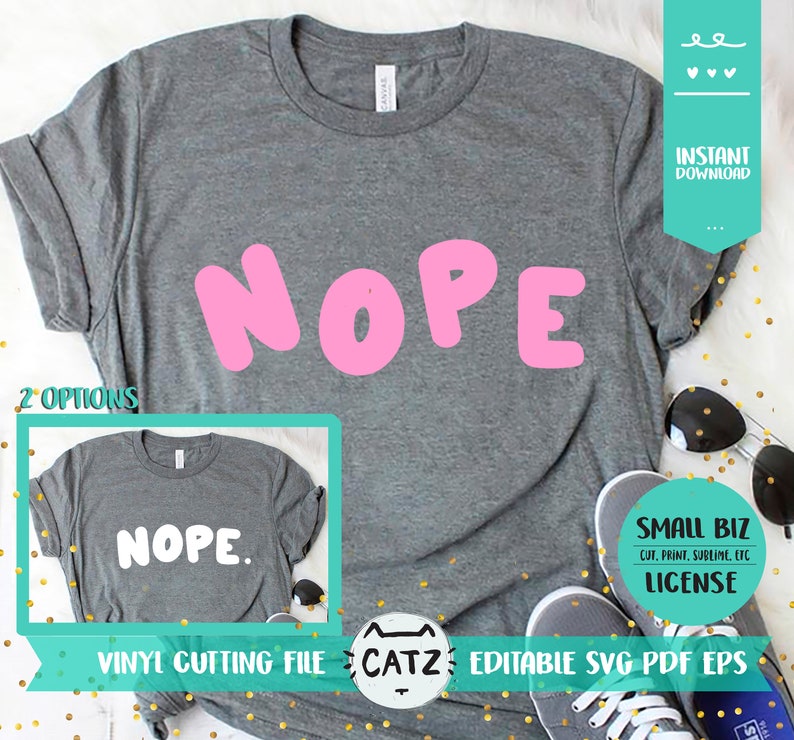 Download Papercraft Scrapbooking Nope Funny Shirt Comic Design Business License Vinyl Cut File Silhouette T Shirt Svg Digital Download No