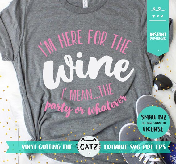 Download Funny Wine Party Shirt Svg Svg Files For Silhouette Cut Etsy
