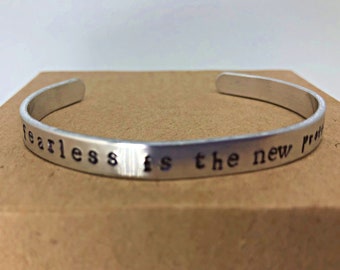 Fearless is the New Pretty hand stamped cuff bracelet, motivational self love jewelry