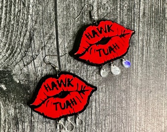 Hawk Tuah Sexy Lip Earrings | Humorous Earrings | Hawk Tuah Dangle Acrylic Earrings | Hawk Tuah Girl | Spit on That Thang