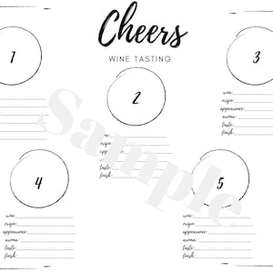 May include: A printable wine tasting sheet with five numbered circles for wine samples. The sheet includes sections for wine name, origin, appearance, aroma, taste, and finish.