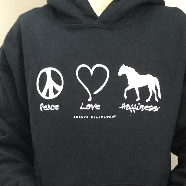 Horse lovers gift  "Peace, Love, Happiness"  Hoodie