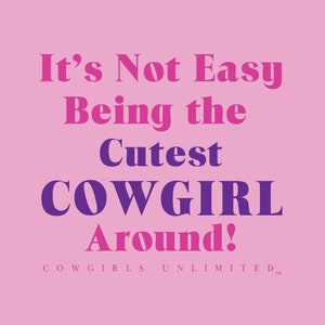 Cutest Cowgirl Around Onsie Creeper