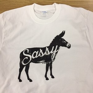Sassy Ass White unisex T-shirt