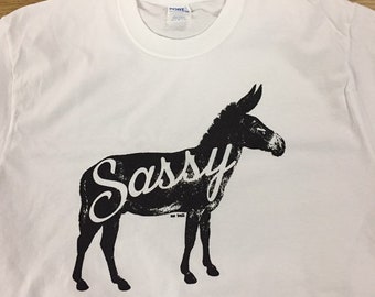 Sassy Ass White unisex T-shirt