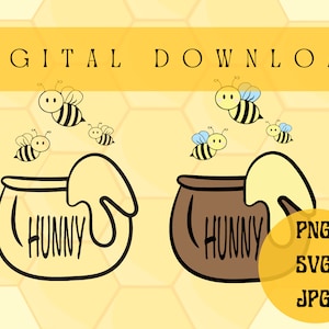 Honey Bee SVG| Honey Pot SVG| Pooh Bear SVG| Hunny Pot Png| Winnie the Pooh| Hunny Bee Pot Svg files, Png files, Jpg Circut Compatible Files