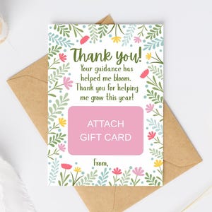 porte-cartes-cadeau imprimable pour enseignants | Vos conseils m'ont aidé à m'épanouir : merci de m'avoir aidé à grandir cette année ! | Téléchargement numérique instantané
