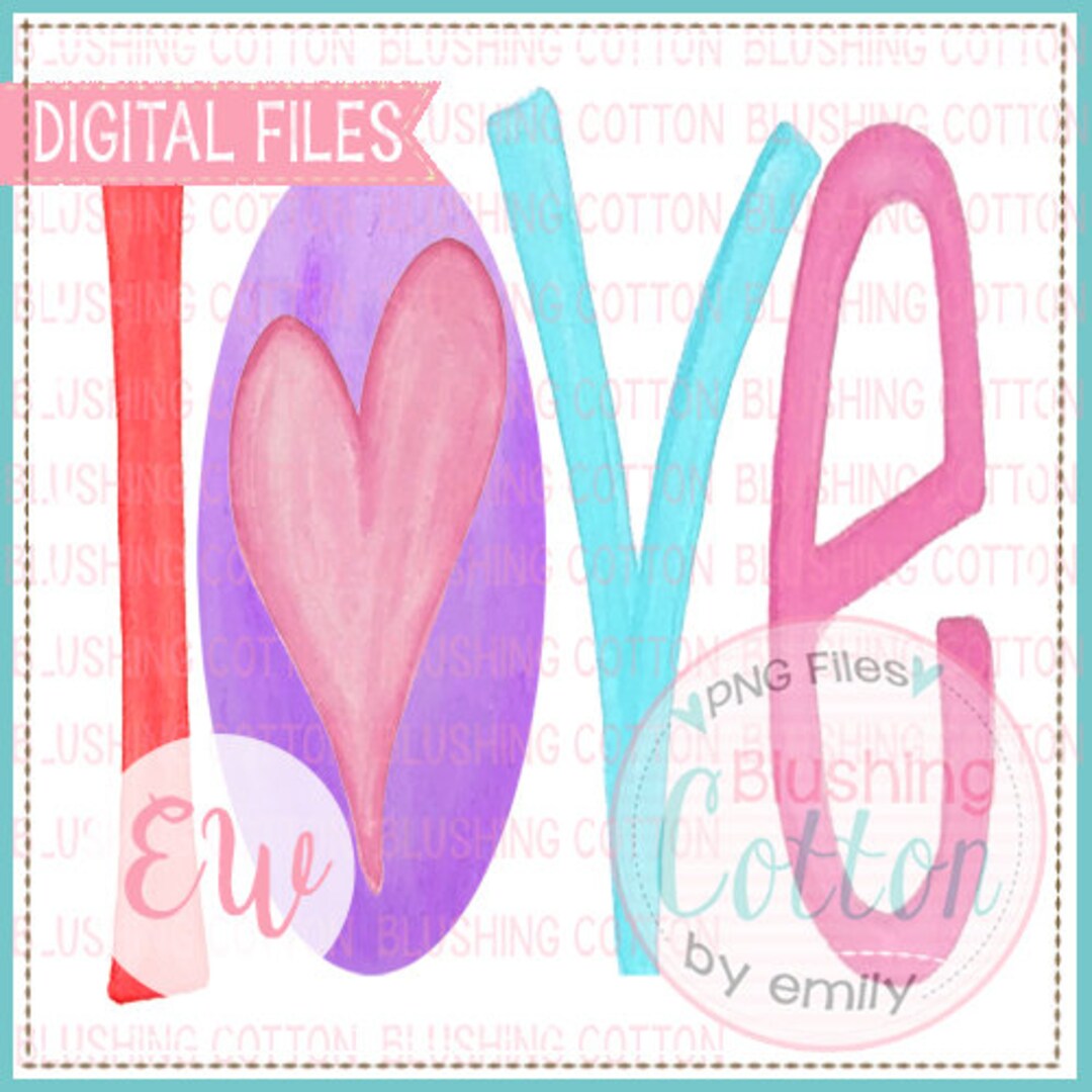 Love PNG Watercolor Artwork Digital File - for Printing and Other ...