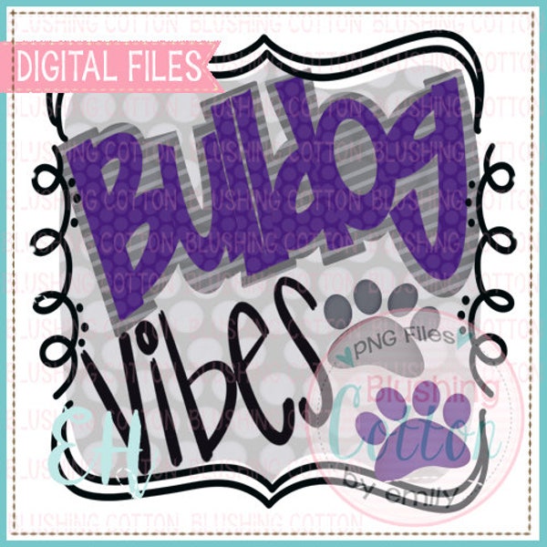 Vibes Bulldog Purple and Gray - Watercolor Design PNG Artwork Digital File - for printing and other crafts