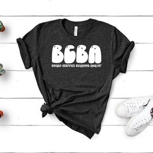 Bubble BCBA ABA Shirt / ABA Tshirt / aba Therapist Shirt / Behavior Analyst Shirt / Applied Behavior Analyst Tshirt