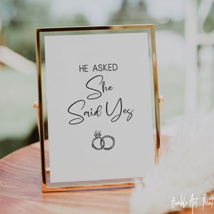 He Asked And She Said Yes , Wedding Signs, Wedding Signage, Engagement Signage, Wedding Sayings, Engagement Party, Engagement Sign image 1