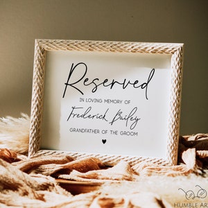 Reserved Wedding Sign, Personalized Reserved In Loving Memory Of Custom Name Template ,Memorial Wedding Sign , Ceremony Chair Memorial Sign