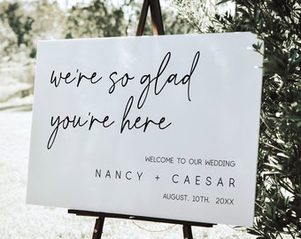 We're So Glad You're Here, Modern Wedding Welcome Sign Template, Rehearsal Dinner Welcome Sign, Printable Welcome Sign,Editable Welcome Sign