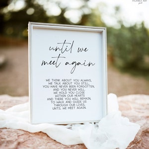 Jusqu'à ce que nous nous rencontrions à nouveau modèle signe, signe de modèle commémoratif, signe de mémoire aimante, impression de signe de table commémorative, signe modifiable de mariage de souvenir