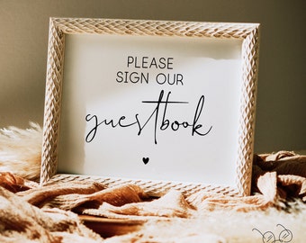 Please Sign Our Guestbook Sign , Printable Wedding Guestbook Sign, Modern Minimalist Wedding Signage , Sign Our Guest Book wedding Signage