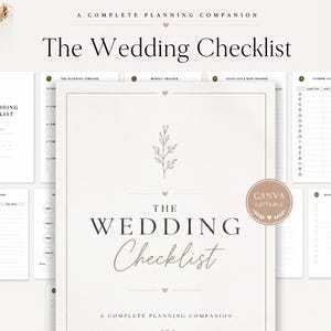 Puede incluir: Un conjunto de documentos de planificación de bodas titulado The Wedding Checklist, A Complete Planning Companion. Las páginas presentan una paleta de colores neutros con arte lineal botánico, incluyendo un cronograma, presupuesto, lista de invitados y hoja de contactos. Una insignia circular indica que los archivos son editables en Canva.