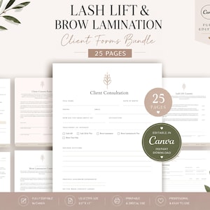 May include: A 25-page Lash Lift and Brow Lamination client forms bundle in US Letter size 8.5 x 11 inches. The documents are editable in Canva and include consultation, consent, and release forms with a minimalist line art logo design.