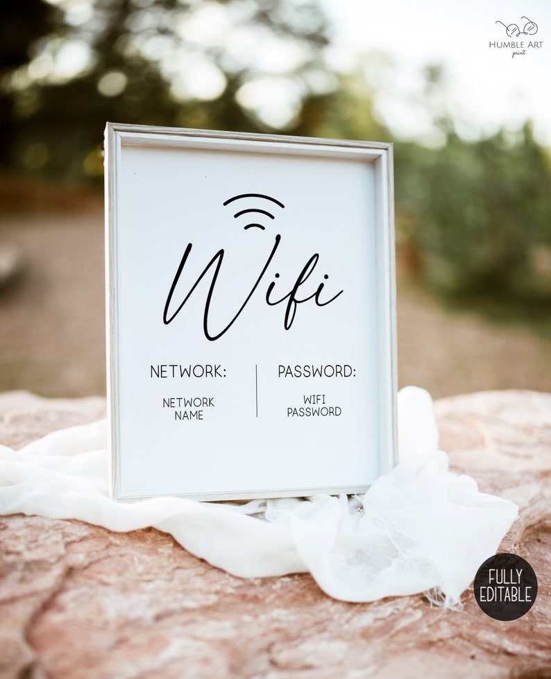May include: A white sign with a black WiFi symbol and the word "Wifi" in a cursive font. The sign also includes the words "Network" and "Password" with placeholders for the network name and password.