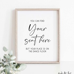 Find Your Seat Sign Printable Dance Signreception Sign - Etsy
