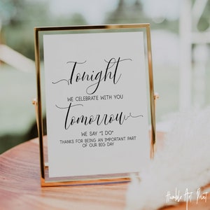 Esta noche celebramos contigo mañana decimos que sí, cartel de cena de ensayo, cena de ensayo, cartel de cena de boda, carteles de boda, ensayo