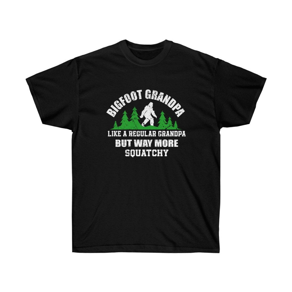 bigfoot grandpa shirt
